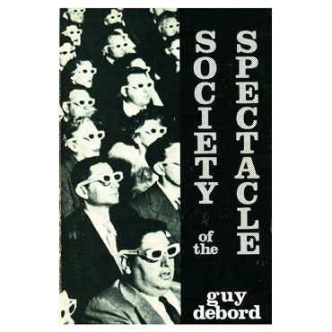 Society of the Spectacle